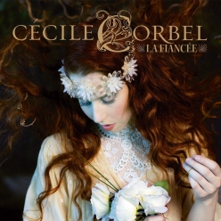 Cecile Corbel - La Fiancee